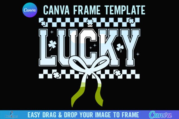 Coquette Lucky Canva Frame St Patricks: Festive Designs Made Simple