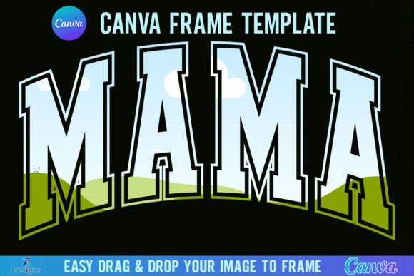 Mama Varsity Canva Template Frame Design: A Creative Asset Explained