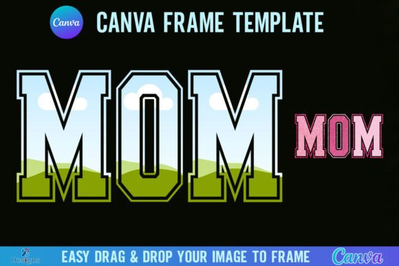 Retro Varsity Charm: The Mom Varsity Canva Frame Template